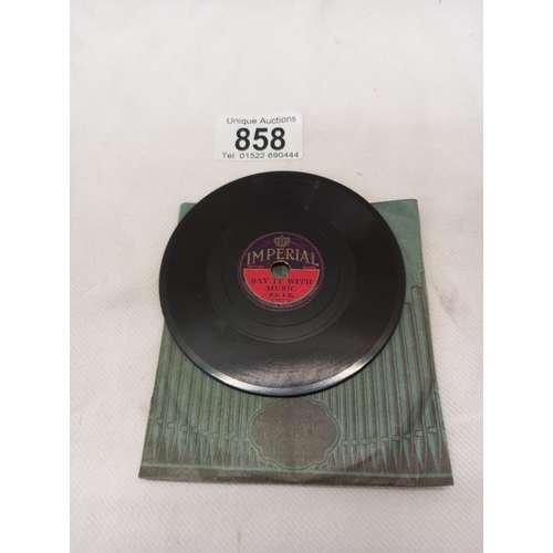 858 - A vintage miniature 78 Imperial record, Jack Payne himself, Say it with music, 9cm diameter