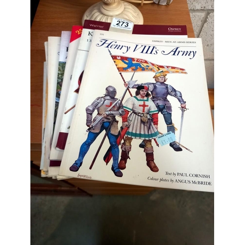 273 - Approx 17 Osprey and other military men at arms series books etc