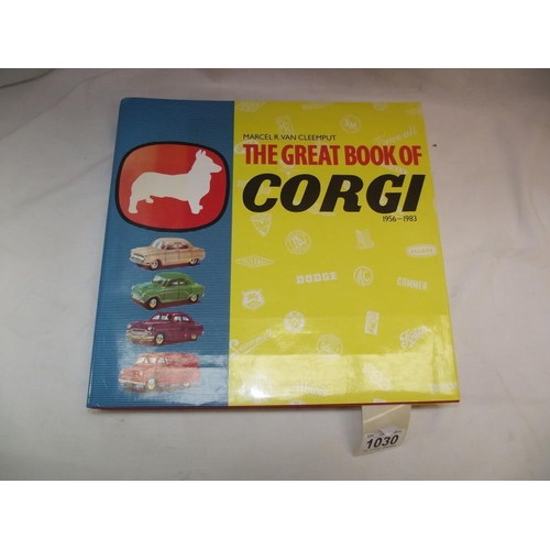 1030 - The great book of Corgi 1956-1983 by New Cavendish books 1989