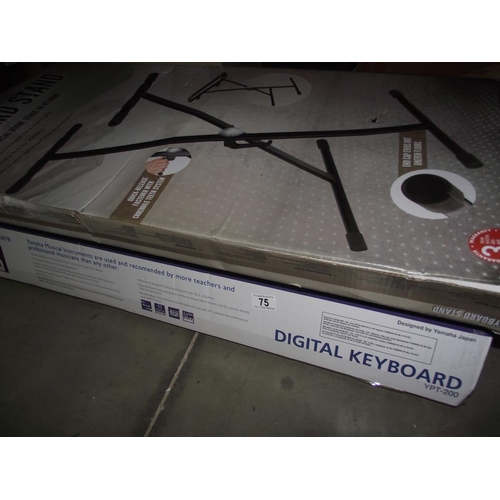 75 - A Yamaha keyboard and a keyboard stand, new in boxes COLLECT ONLY