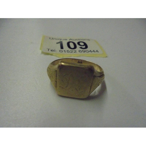 109 - A 9ct gold gents signet ring, size w, 8 grams.