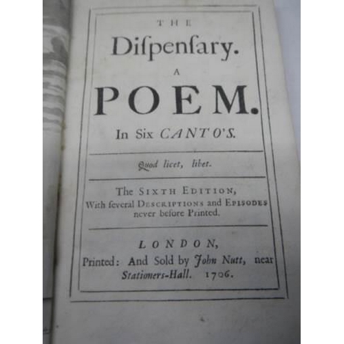 698 - An early 18th century book entitled 'The Dispensary of a Poem in 6 Contra's' Published 1706.