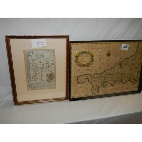 961 - A framed and glazed map of Cornwall and a framed strip map engraving by Owen & Bowen 1730's.