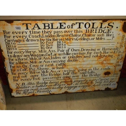 1002 - An enamel Table of Tolls sign, (90cm x 60cm) COLLECT ONLY.