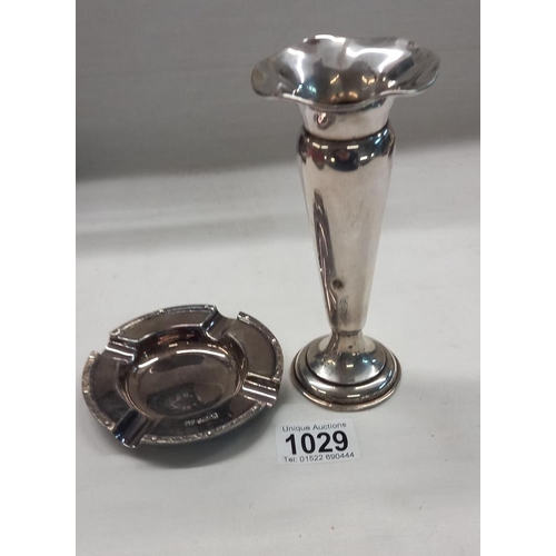 1029 - Chester 1907 silver vase height 15.5cm and Sheffield 1977 silver ashtray diameter 10.5cm