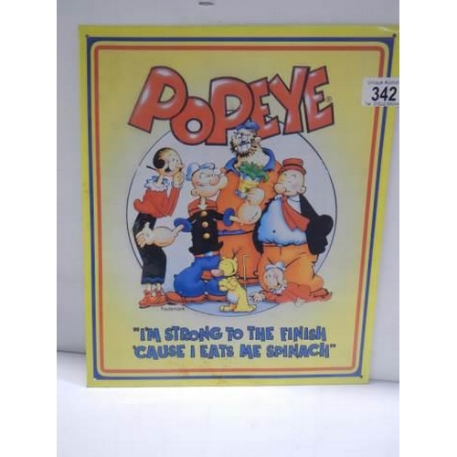 342 - A metal 'Popeye' sign, 29 x 36 cm.