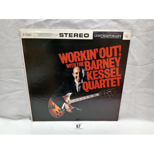 67 - Barney KEssel Quartet Workin' Out! Jazz LP. Signed on rear of cover. Contempary label, S7585 U.S Pre... 