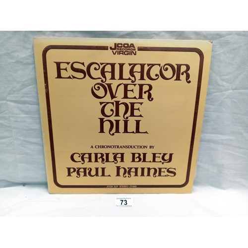 73 - Carla Bley / Paul Haines Jazz Composors Orchestra 'Escalator Over The Hill' JCOA Rewards, JT4001 197... 