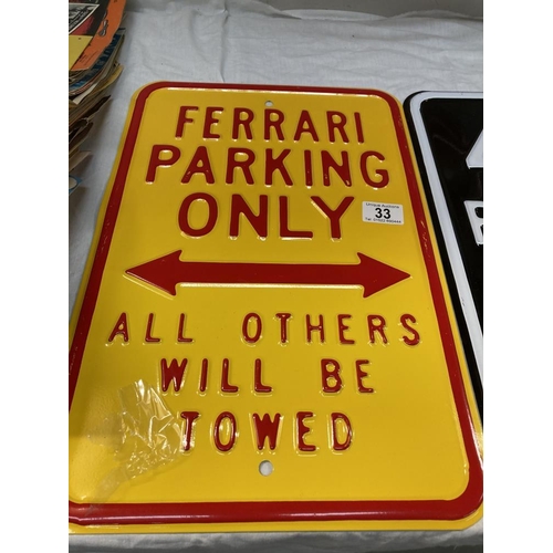 33 - 3 Motoring signs, 2 pressed, 1 printed.