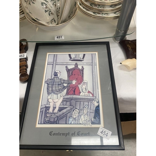 454 - A framed and glazed humourous print 'contempt of court' by Kentuck