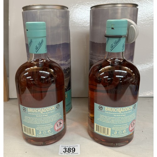 389 - 2 bottles of Islay single malt 'Bruichladdich' COLLECT ONLY