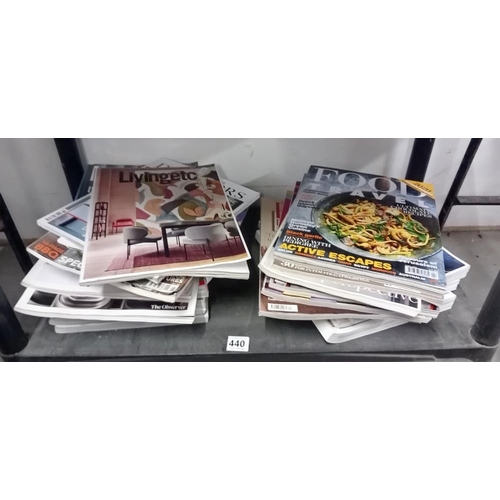 440 - A quantity of miscellaneous magazines including Food Travel & Living etc.