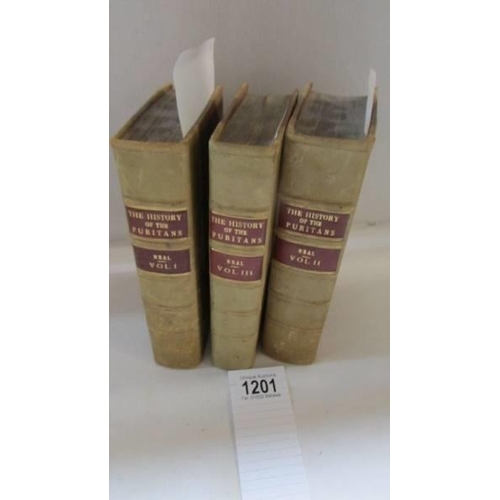 1201 - Neal, Daniel, The History of the Puritans or Protestant Non-Conformists. 1732-36. 3 vols, 2nd Ed, Fi... 