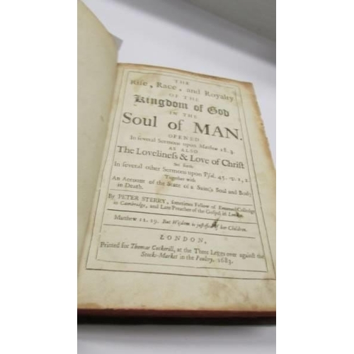 1248 - Sterry, Peter, The Rise, Race and Royalty of the Kingdom of God in the Soul of Man. 1683, London. 1s... 