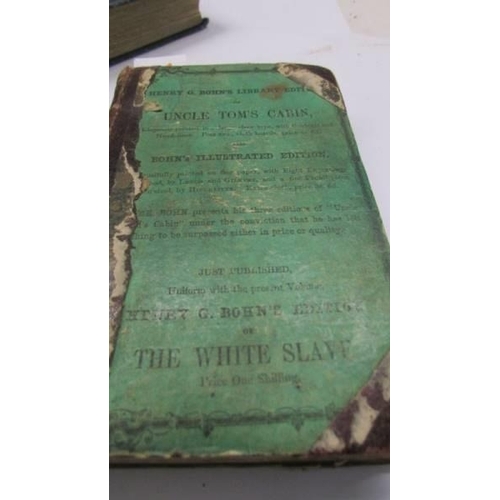 1254 - Beecher Stow, Harriet, Uncle Toms Cabin 1852 Edition and a later version.