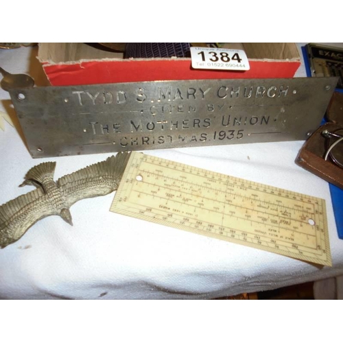 1384 - An interesting lot including blotter stamp, metal sign, letter opener etc.,