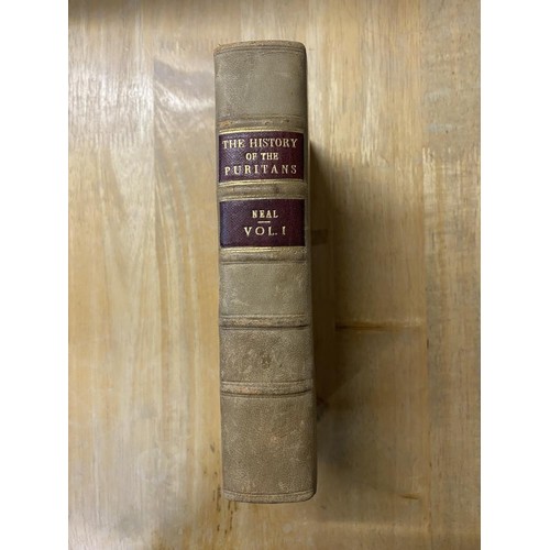 1201 - Neal, Daniel, The History of the Puritans or Protestant Non-Conformists. 1732-36. 3 vols, 2nd Ed, Fi... 