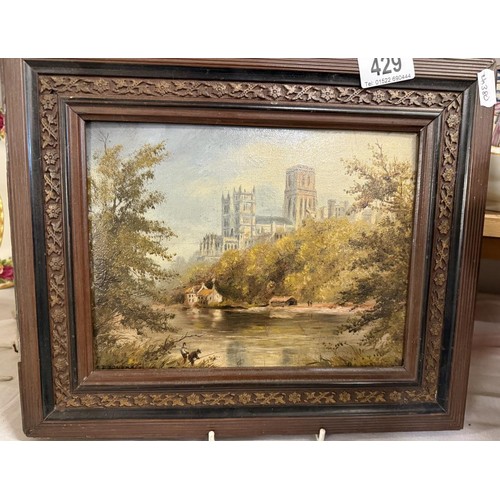 429 - A 19th century framed oil on board of Durham Cathedral