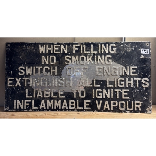 1721 - A large vintage pressed aluminium petrol station warning sign, 74cm x 35.5cm