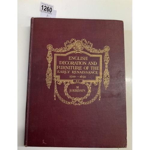 1260 - Jourdain, M English decoration & the furniture of the early Renaissance 1500 - 1650, 1924