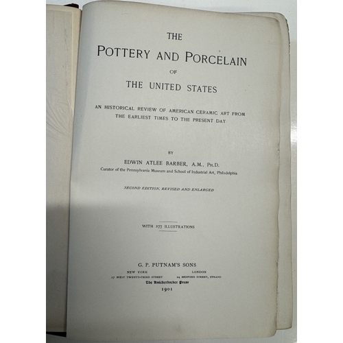 1285 - The Pottery & Porcelain Marks Of The United States 1901 by Edwin Atlee Barber