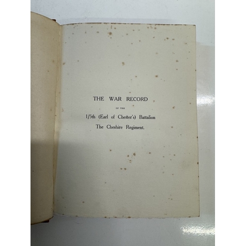 1286 - The War Record Of The 1/5th (Earl Of Chester's) Battalion The Cheshire Regiment August 1914 - June 1... 