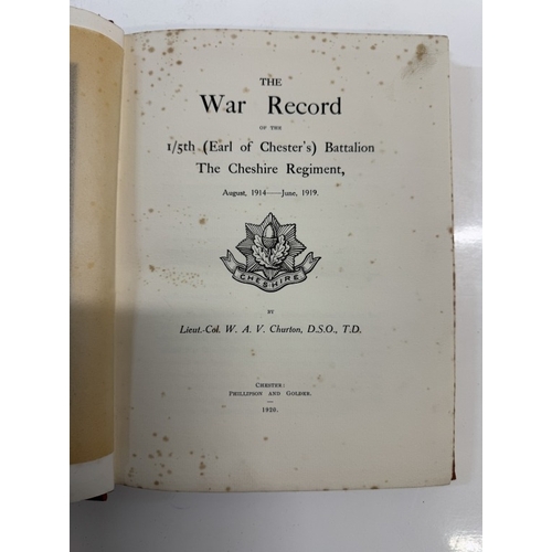 1286 - The War Record Of The 1/5th (Earl Of Chester's) Battalion The Cheshire Regiment August 1914 - June 1... 