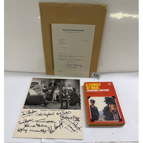 122 - A signed full cast of A Family At War & paperback