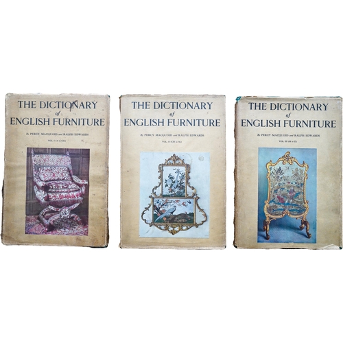 413 - THE DICTIONARY OF ENGLISH FURNITURE BY PERCY MACQUOID & RALPH EDWARDS 3 vols, published by Count... 