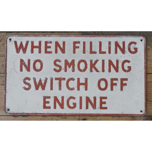 113 - A VINTAGE CAST ALUMINIUM SIGN, CIRCA 1950, rectangular panel, impressed lettering reads 'When Fillin... 