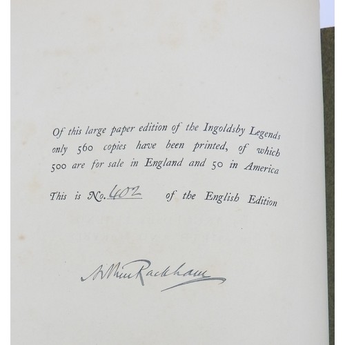 174 - ARTHR RACKHAM (1867-1939) ILLUSTRATOR THE INGOLDSBY LEGENDS, by Thomas Ingoldsby, a volume, signed b... 