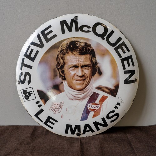 513 - STEVE MACQEEN ROUND CONVEX ENAMEL SIGNSteve Mcqueen Le Mans Promotional Enamel sign, in celebration ... 