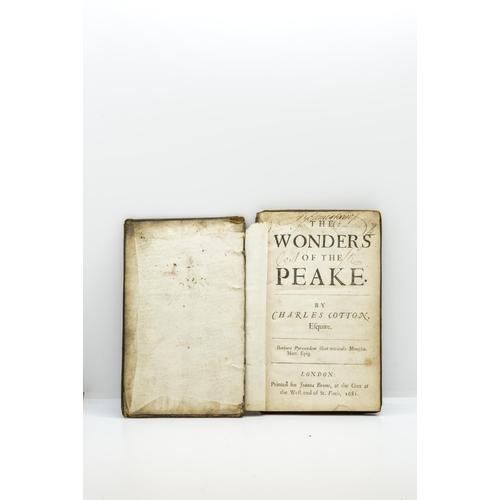 1384 - COTTON (CHARLES) THE WONDERS OF THE PEAKE, FIRST EDITION, A blank torn, title, 86 pp. 8vo, original ... 