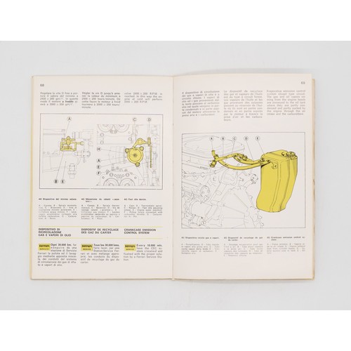 307 - 1975/86 FERRARI 308/328 OWNERS MANUALS1975 manual for the 308 GTB model, and 1986 manual for the run... 