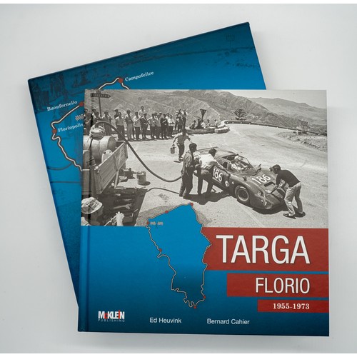 337 - TARGA FLORIO 1955-1972 Ed. Heuvink and Bernard Cahier. A detailed study of the Great Sicilian Road R... 