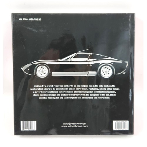 342A - LAMBORGHINI MIURA BIBLE BY JOE SACKEYNamed after the Spanish ranch famed for its ferocious bulls, th... 