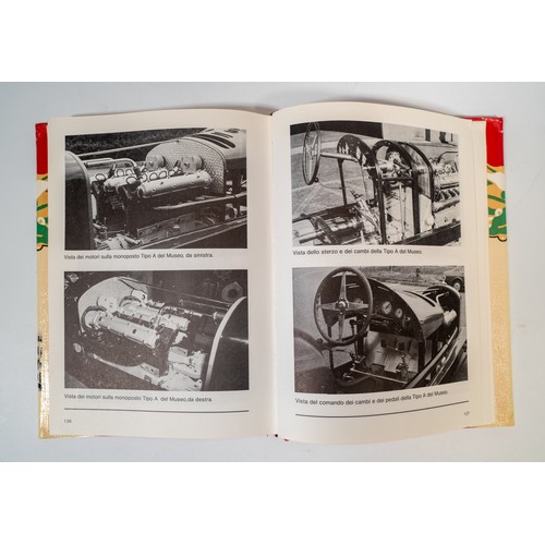 15 - FIVE VOLUMES ON PRE-WAR RACING ALFA-ROMEOSAlfa-Romeo Tipo 1 Monoposto BY Luigi Fusi (signed by the a... 