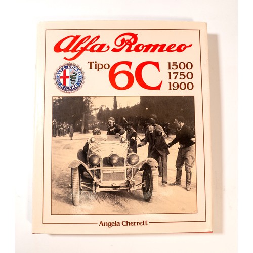 13 - THREE ALFA-ROMEO BOOKS BY CHERRETT, MORLACCHIAlfa-Romeo 6C2300 - 6C2500 by Morlacchi, SalvettiAlfa-R... 