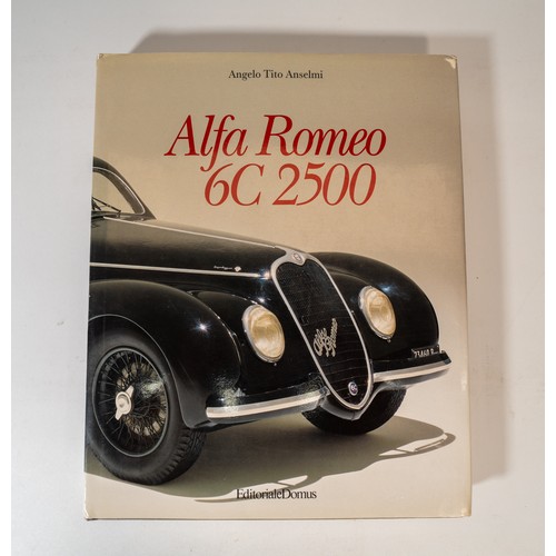 12 - THREE BOOKS ON THE ALFA ROMEO 6C 2300 - 2500La Passione 6C 2300 - 6C 2500 by DohrenFreccia D'Oro by ... 