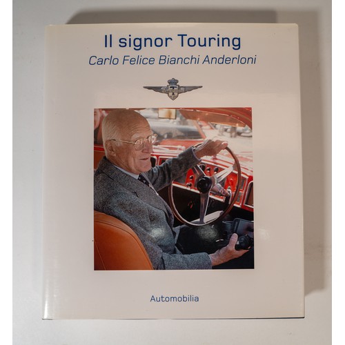 5 - THREE VOLUMES ON TOURING SUPERLEGGERACarrozzeria Touring Superleggera by Carlo AnderloniIl Signor To... 