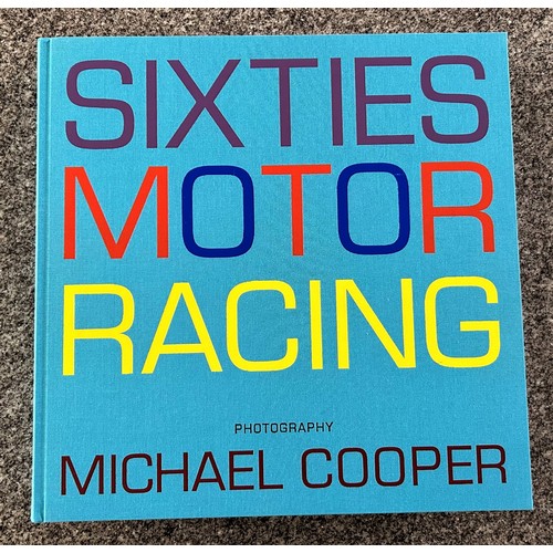 2 - SIXTIES MOTOR RACING BY PALAWAN PRESSBy Paul Parker with a foreword by Nick Mason and photography by... 