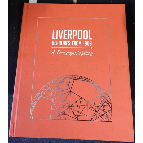 58 - Newspaper History of Liverpool Headlines from 1906 contained in book form