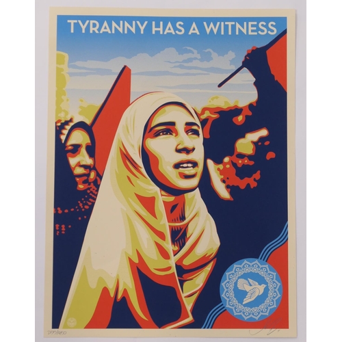 747 - Shepard Fairey (American b. 1970), Tyranny has a Witness, 2011, screenprint, signed, dated and numbe... 