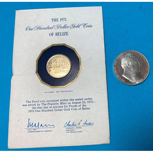 296 - A BELIZE $100 dollar gold coin, original seal 6.2gm and a William IV commemorative medal