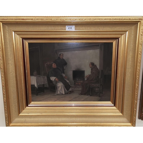 418 - Continental School:  Abbot and 2 monks by a fireplace, oil on panel, unsigned, 11.5