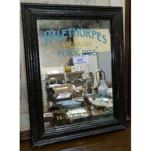 442 - An advertising mirror:  Palethorpes Sausages & Pork Pies, 27 x 19 cm