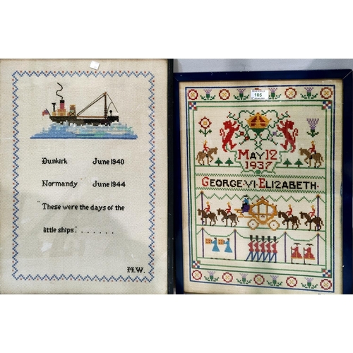 105 - Two early 20th century needlework samplers commemorating George VI coronation and Dunkirk, framed an... 