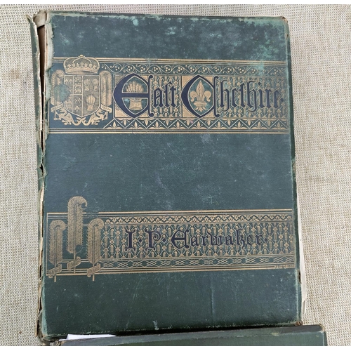 283 - EARWAKER (J.P.) - East Cheshire, 2 volumes 1880, (Vol 1 a.f.)