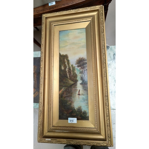 610 - Dovedale: Oil on board of boat on river height 44cm x 14cm, gilt framed and glazed: A possibly Russi... 