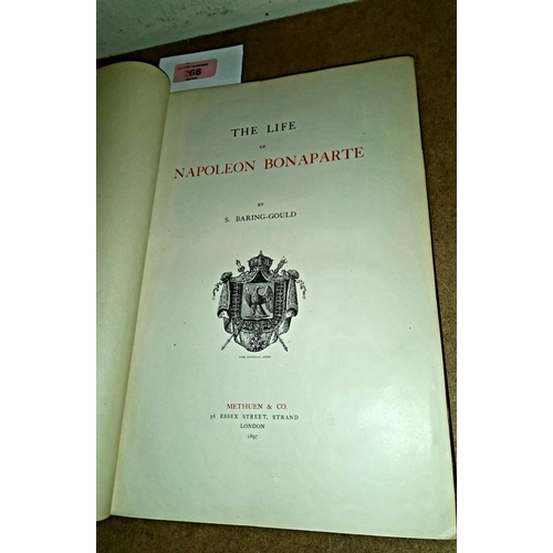 266 - S Baring Gould:  The Life of Napoleon Bonaparte, numerous plates and half-tone illustrations, decora... 